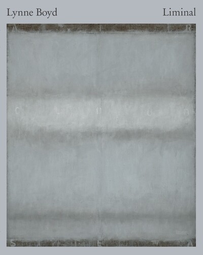 Lynne Boyd: Liminal